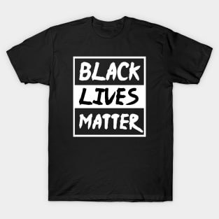 black lives matter T-Shirt